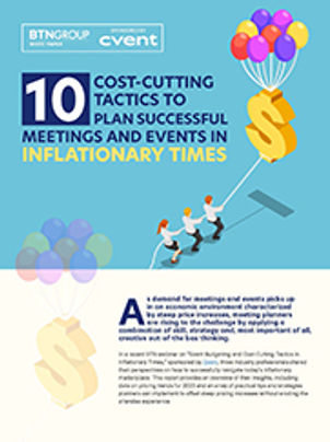 10 Cost-Cutting Tactics to Plan Successful Meetings and Events in Inflationary Times